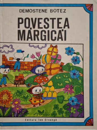 Demostene Botez - Povestea Margicai - 1970 - Cartonata