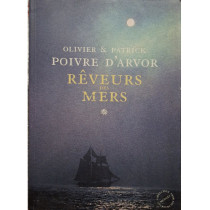 Reveurs des mers