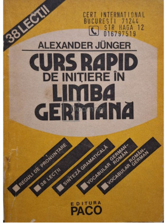 Alexander Junger - Curs rapid de initiere in Limba Germana - Brosata