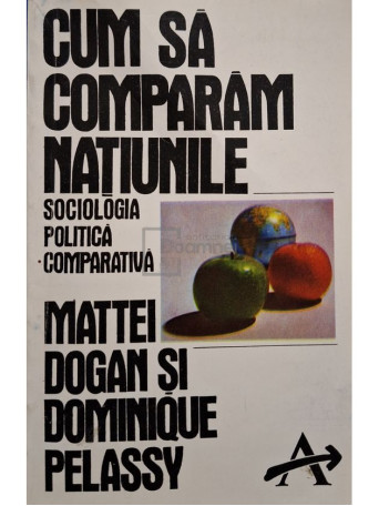 Mattei Dogan - Cum sa comparam natiunile - 1993 - Brosata