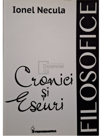 Ionel Necula - Cronici si eseuri filosofice - 2014 - Brosata