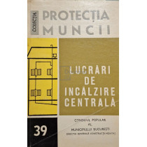 Lucrari de incalzire centrala