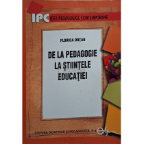 De la pedagogie la stiintele educatiei