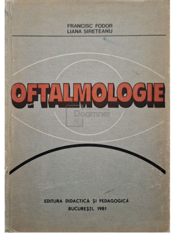 Francisc Fodor - Oftalmologie - 1981 - Cartonata