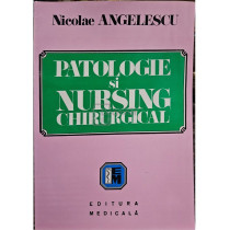 Patologie si nursing chirurgical