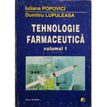 Tehnologie farmaceutica, vol. 1