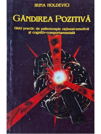 Irina Holdevici - Gandirea pozitiva - 1999 - Brosata