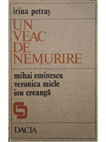 Irina Petras (red.) - Un veac de nemurire - 1989 - Brosata