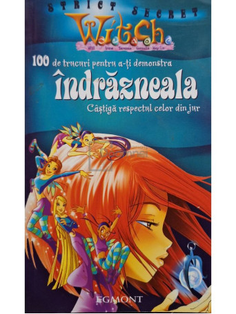 100 de trucuri pentru a-ti demonstra indrazneala - 2006 - Brosata