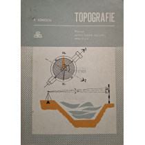 Topografie - Manual pentru licee agricole anul IV si V