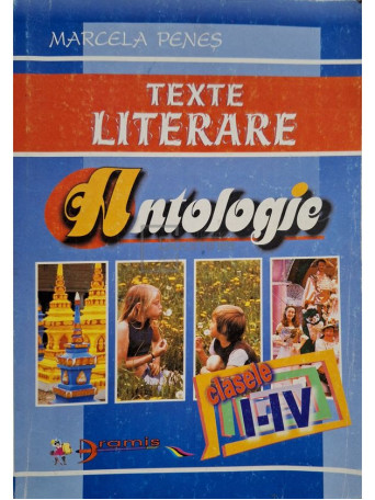 Marcela Penes - Texte literare - Antologie - 1998 - Brosata