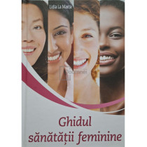 Ghidul sanatatii feminine