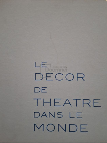 Rene Hainaux - Le decor de theatre dans le monde - 1956 - Cartonata