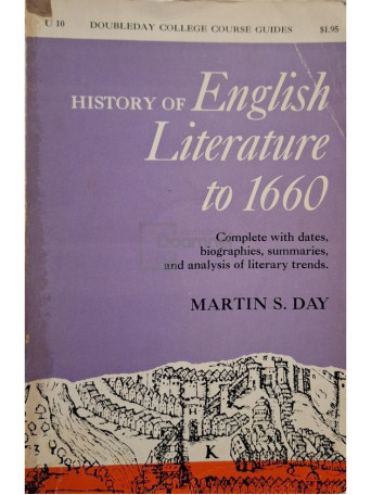 Martin S. Day - History of english literature to 1660 - 1963 - Brosata