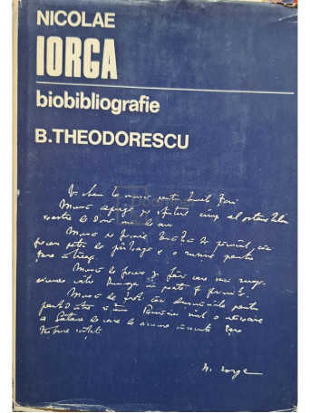 Barbu Theodorescu - Nicolae Iorga bibliografie - 1976 - Cartonata