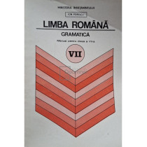 Limba romana - Gramatica, manual pentru clasa a VII-a