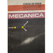 Cursul de fizica Berkeley, vol. 1 - Mecanica