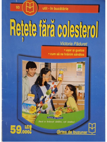 Victoria Paduret - Retete fara colesterol - Brosata