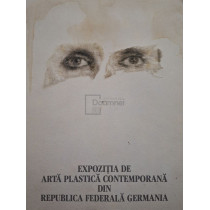 Expozitia de arta plastica contemporana din Republica Federala Germana