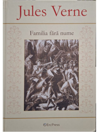 Jules Verne - Familia fara nume - 2011 - Cartonata