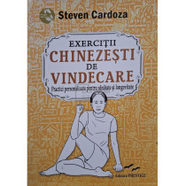 Exercitii chinezesti de vindecare