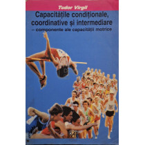 Capacitatile conditionale coordonative si intermediare (semnata)