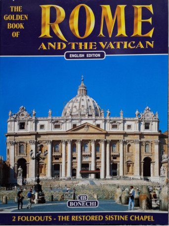 Fabio Boldrini - The golden book of Rome and the Vatican - Brosata