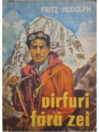 Fritz Rudolph - Varfuri fara zei - 1963 - Brosata