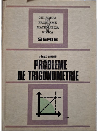 F. Turtoiu - Probleme de trigonometrie - 1979 - Cartonata