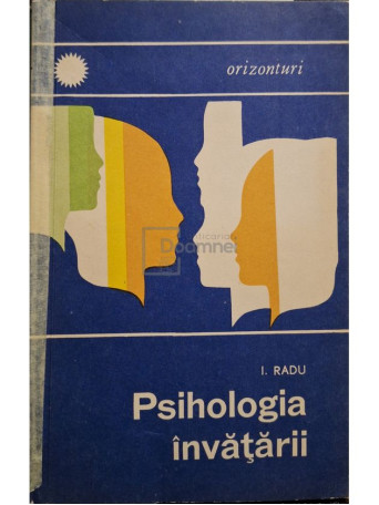 I. Radu - Psihologia invatarii - 1969 - Brosata