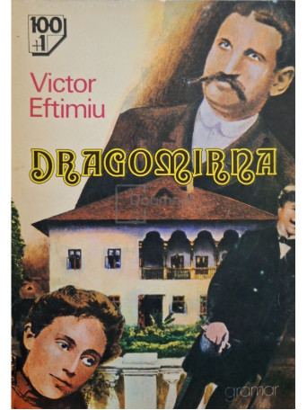 Victor Eftimiu - Dragomirna - 1994 - Brosata