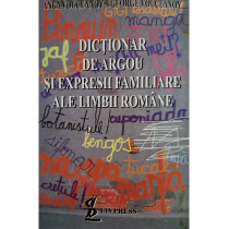 Dictionar de argou si expresii familiare ale limbii romane