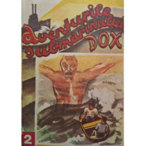 Aventurile submarinului Dox, vol. 2