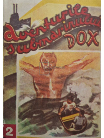 Hans Warren - Aventurile submarinului Dox, vol. 2 - Brosata