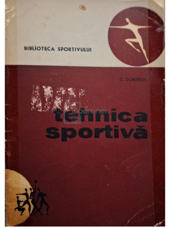 D. Donskoi - Tehnica sportiva - 1962 - Brosata