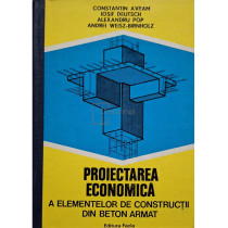 Proiectarea economica a elementelor de constructii din beton armat