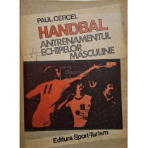 Handbal - Antrenamentul echipelor masculine