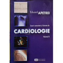 Cazuri comentate si ilustrate de cardiologie, vol. 2