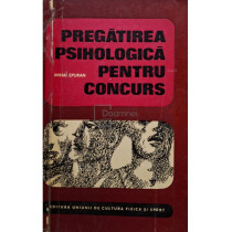 Pregatirea psihologica pentru concurs