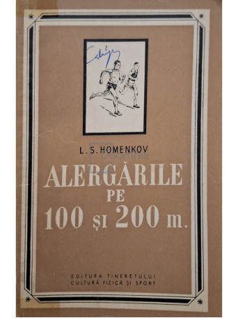 L. S. Homenkov - Alergari pe 100 si 200m - 1957 - Brosata