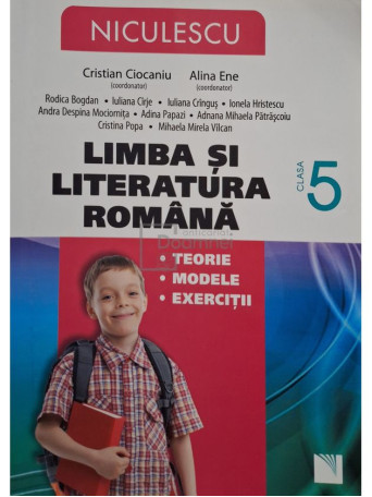 Cristian Ciocaniu (coord.) - Limba si literatura romana - clasa a V-a - 2013 - Brosata