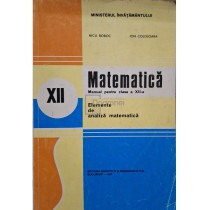 Matematica - Manual pentru clasa a XII-a - Elemente de analiza matematica