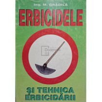 Erbicidele si tehnica erbicidarii