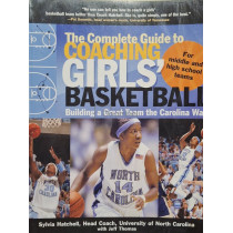 The complete guide to coaching girls' basketball