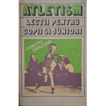 Atletism. Lectii pentru copii si juniori