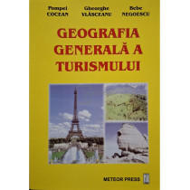 Geografia generala a turismului