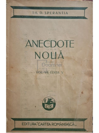 Th. D. Sperantia - Anecdote noua, vol. VII, editia V - Editie interbelica - Brosata