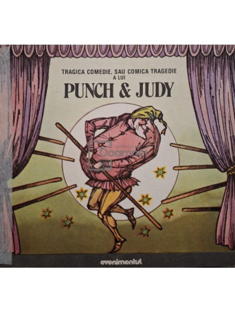 Tragica comedie sau comica tragedie a lui Punch si Judy - 1990 - Brosata