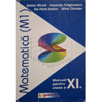 Matematica M1 - Manual pentru clasa a XI-a