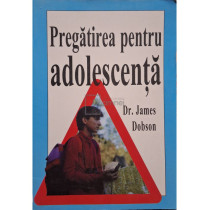 Pregatirea pentru adolescenta